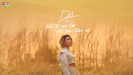 [Vietsub][CCCS] Viết Từ Con Tim, Hát Khúc Tình Ca - DA Endorphine