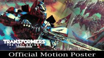 Transformers The Last Knight | Official Motion Poster | M Wahlberg, I Moner, A Hopkins & Michael Bay