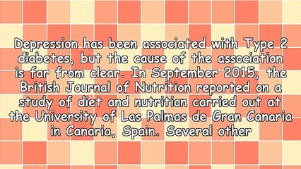 Type 2 Diabetes - Eating a Poor Diet Can Lead to Depression As Well As Diabetes