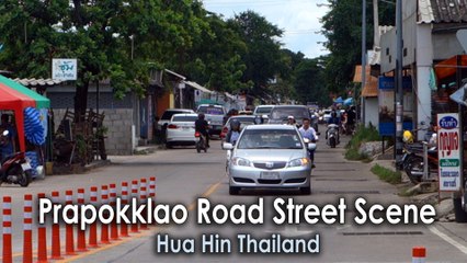Prapokklao Road Street Scene in Hua Hin