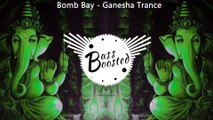 Bomb Bay - Ganesha Trance (Original Mix) ¦ PSY Trance