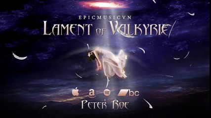 Emotional Music  Epic Music VN - Lament of Valkyrie (Album Preview)