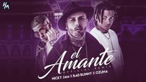El Amante (Remix) - Nicky Jam ft. Bad Bunny, Ozuna