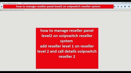 how manage reseller level2 voipswitch reseller system