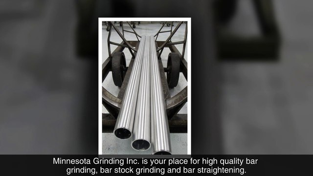 First-Rate Bar Stock Grinding And Bar Straightening Services