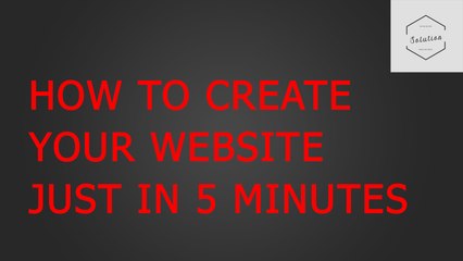 How to Create website in just 5 minutes