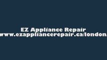 London ON Appliance Repair - EZ Appliance Repair (226) 289-2265
