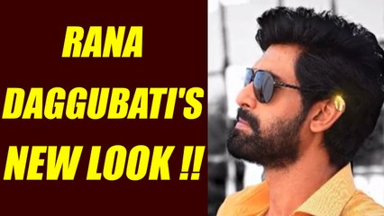 Baahubali Actor Rana Daggubati's NEW LOOK from 'Nene Raju Nene Mantri' | FilmiBeat