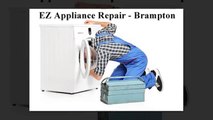Brampton Appliance Repair - EZ Appliance Repair (289) 201-4406