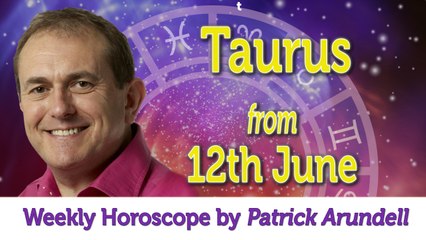 Taurus Weekly Horoscope from 12th June - 19th June 2017