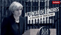 Attaques de Londres : le discours de Theresa May