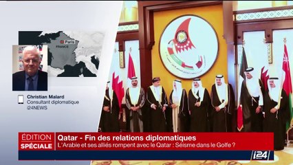 Séisme diplomatique dans le Golfe: L'avis de Christian Malard sur la rupture des relations de l'Arabie Saoudite et ses alliés avec le Qatar