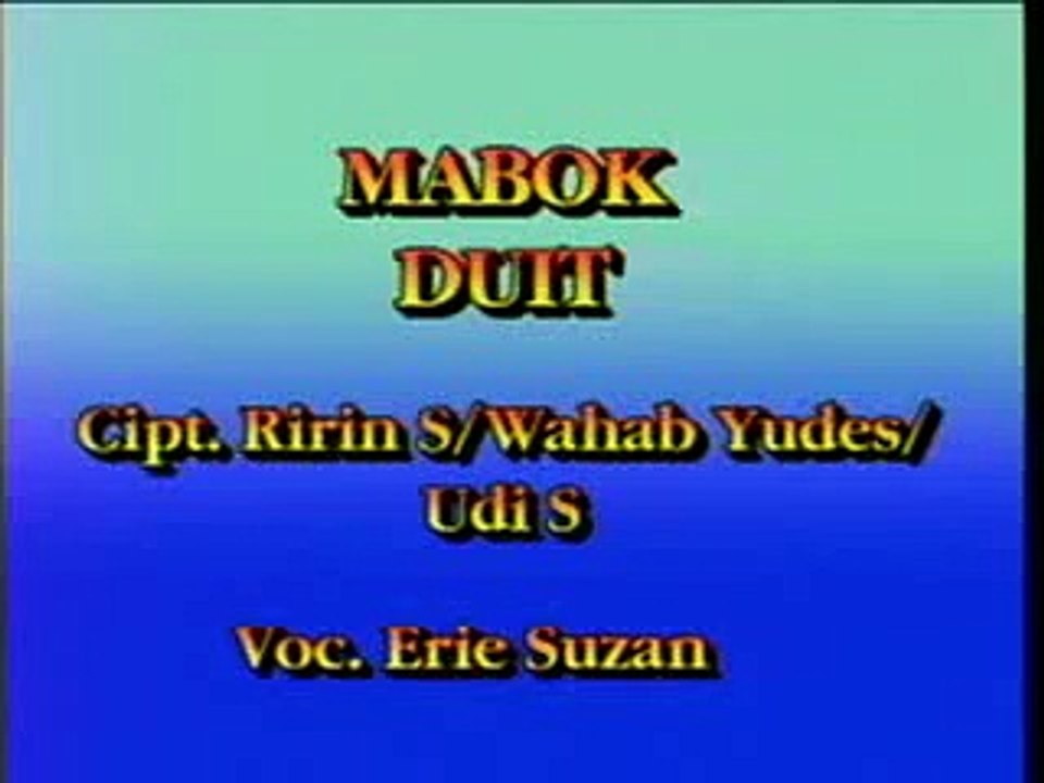 Erie Suzan - Mabuk Duit