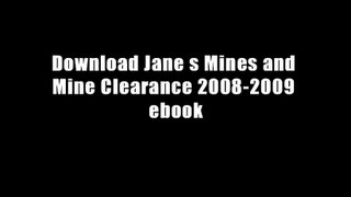 Download Jane s Mines and Mine Clearance 2008-2009 ebook