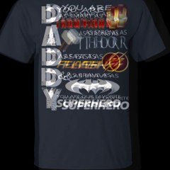 Daddy - You Are Our Favorite Superhero Shirt, Hoodie, Tank