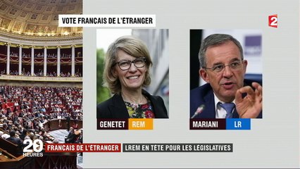 Français de l'étranger : La République En Marche en tête pour les législatives