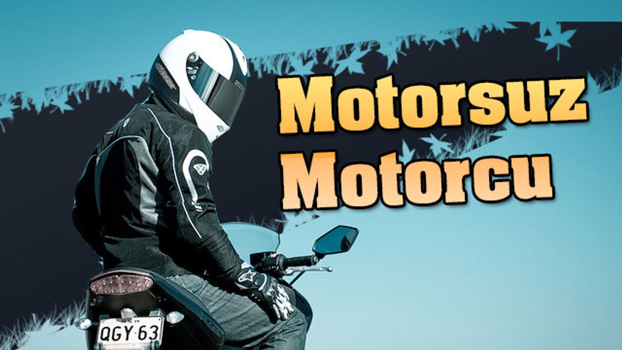 Motorsuz Motorcu Ortalığın Tozunu Attırdı