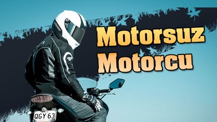Motorsuz Motorcu Ortalığın Tozunu Attırdı