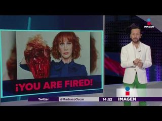 CNN despide a Kathy Griffin por foto con cabeza de Trump | Imagen Noticias con Yuriria Sierra