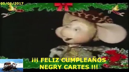 ¡¡¡ FELIZ CUMPLEAÑOS NEGRY CARTES !!!