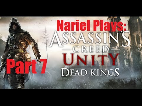AC: Unity |Dead Kings DLC |Part 7