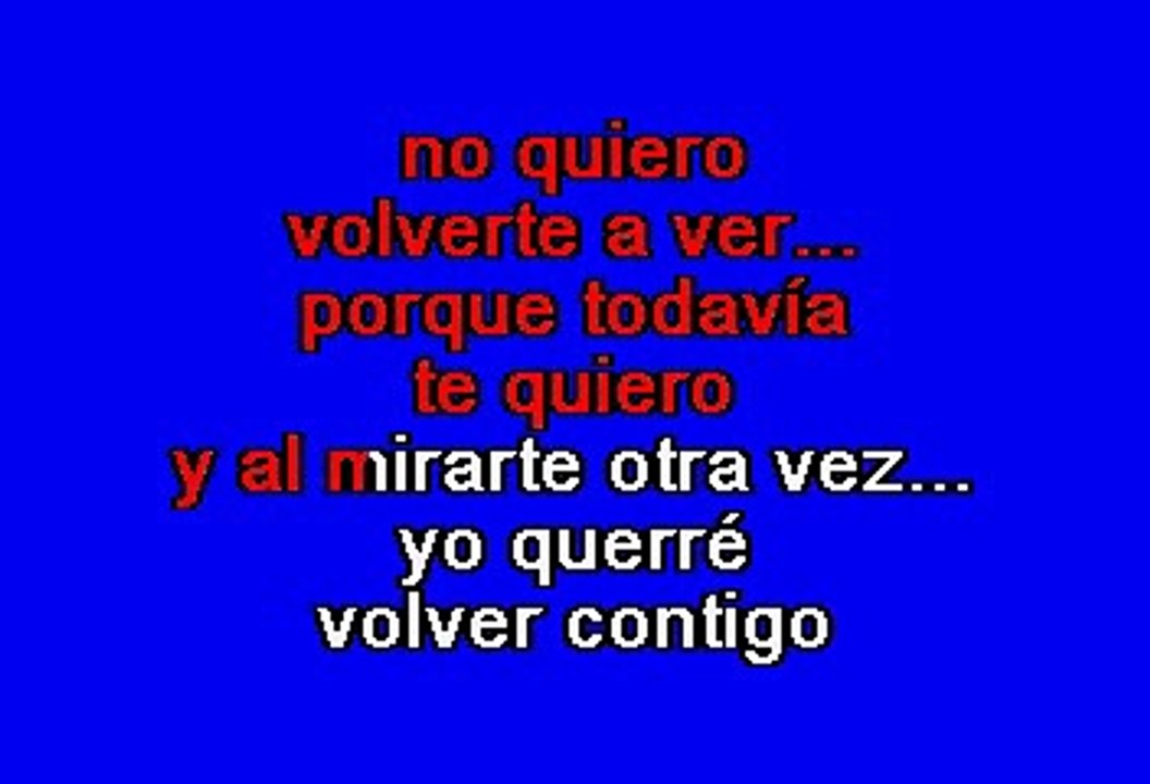 Los Caminantes - ¿Para qué quieres volver (Karaoke)