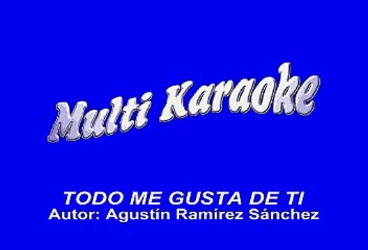 Los Caminantes - Todo me gusta de tí (Karaoke)