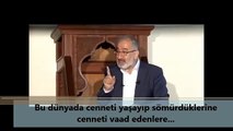 Bu dünyada cenneti yaşayıp sömürdüklerine cenneti vaad edenlere...