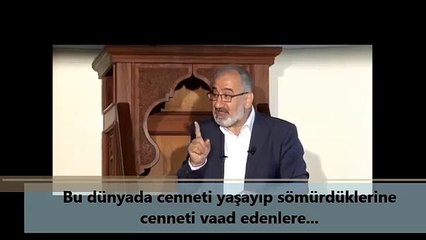 Bu dünyada cenneti yaşayıp sömürdüklerine cenneti vaad edenlere...