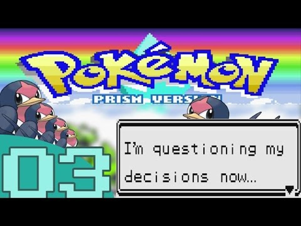 [SIR I REALLY HATE YOU] - Pokemon Prism Nuzlocke ep3