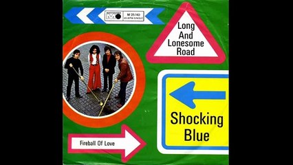 Shocking Blue - single Long and lonesome road 1969