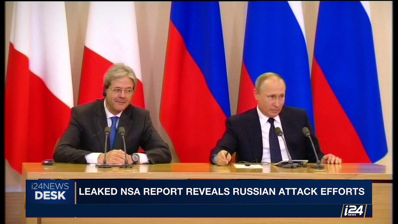 i24NEWS DESK | Leaked NSA report reveals Russian attack efforts | Tuesday, June 6th 2017