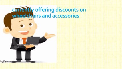 OFFERS FOR DISCOUNT WHEELCHAIRS AND ACCESSORIES