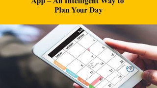 Calendar Planner or Meeting Scheduler App – An Intelligent Way to Plan Your Day