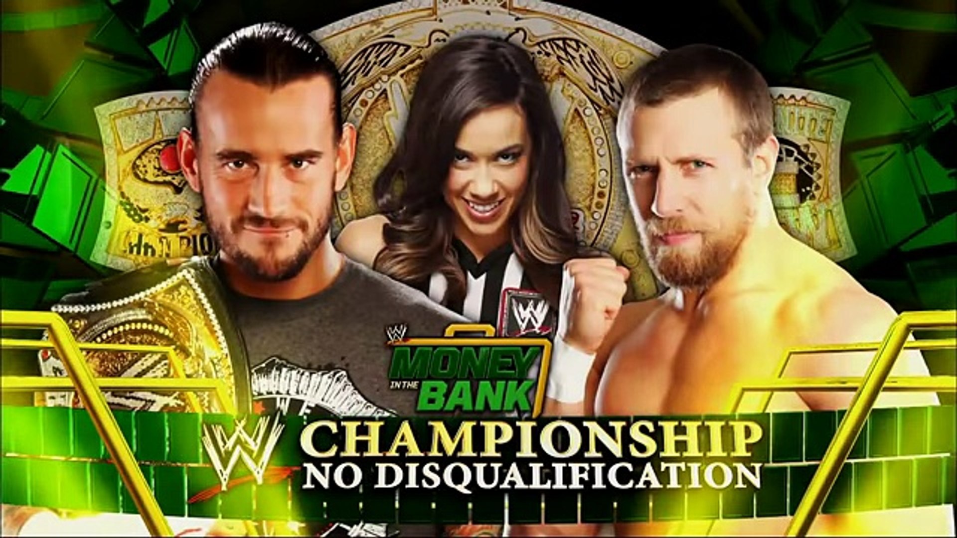 Wwe Money In The Bank 2012 Daniel Bryan Vs Cm Punk Official Promo Hd Youtube Video Dailymotion