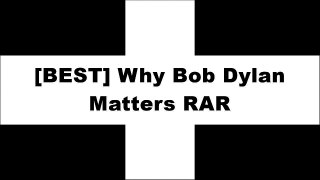 [tJyZJ.Book] Why Bob Dylan Matters by Richard F. Thomas [D.O.C]