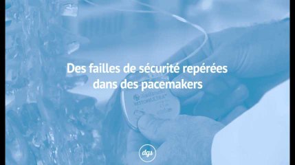 Des failles de sécurité repérées dans des pacemakers