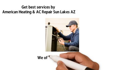 American Heating And AC Repair Sun Lakes
