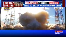 Isro Successfully Launches India's Heaviest Rocket GSLV MkIII-D1