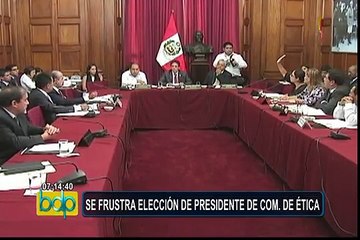 Congreso: se frustra elección de presidente de comisión de Ética