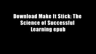 Download Make It Stick: The Science of Successful Learning epub