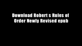 Download Robert s Rules of Order Newly Revised epub