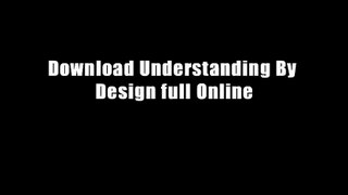 Download Understanding By Design full Online