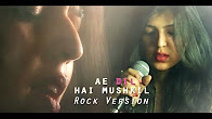 Ae Dil Hai Mushkil Cover _ Rock Version _ Apurva Bhardwaj _ Arijit Singh