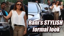 Rani Mukherji shines in STYLISH formals during Hichki shooting | Boldsky