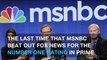 MSNBC beat Fox News in prime time ratings for first time in 17 years