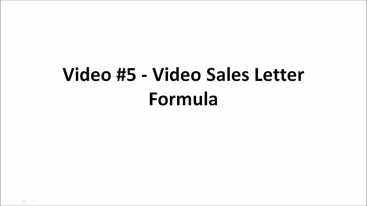05 Formula Part 1 | Video Sales Letter Formula | Tube Ranking Formula