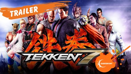 Treiler Tekken 7