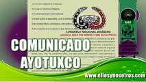 Comunicado de Ayotuxco (CNI) sobre la Autopista Toluca-Naucalpan