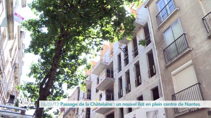 Nantes : le passage de la Châtelaine renait de ses cendres